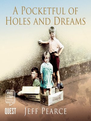 cover image of A Pocketful of Holes and Dreams